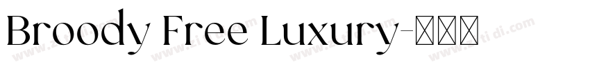 Broody Free Luxury字体转换